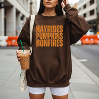 Hayrides Pumpkins Bonfires Sweatshirt