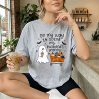 On My Way Too Spend My Husbands Money Tshirt