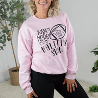 Here for the Halftime Show Crewneck
