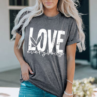 LOVE EVERYBODY Short Cuffed Sleeve T-Shirt