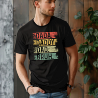 Dada Daddy Dad Bruh Tee