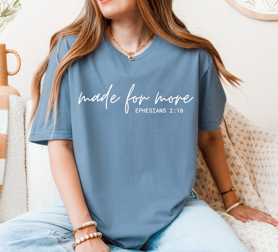 Made for more