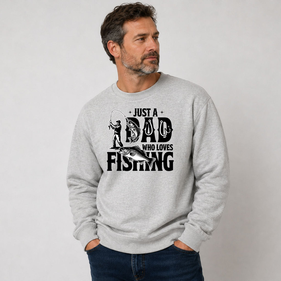 Just A Dad Who Loves Fishing Sweatshirt