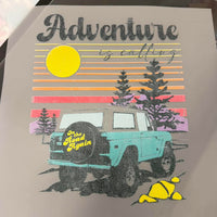Adventure is Calling Tshirt