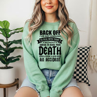 Back Off Sweatshirt