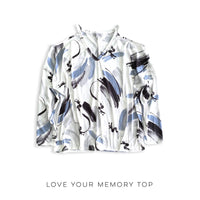 Love Your Memory Top