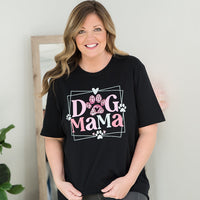 I'm A Dog Mama Tee