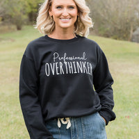 Professional Overthinker Crewneck