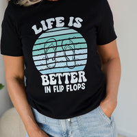 Better In Flip Flops Tee