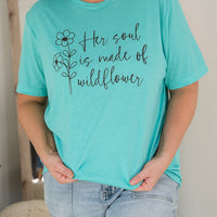 Her Soul Is Made Of Wildflower Tee