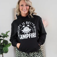 Life is Better by the Campfire Hoodie