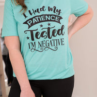 My Patience Is Negative Tee