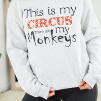 This is My Circus Crewneck