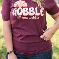 Gobble Till You Wobble Graphic Tee