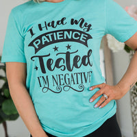 My Patience Is Negative Tee