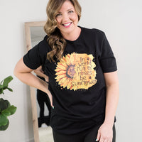 Be a Sunflower Tee