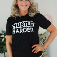 Hustle Harder Graphic Tee