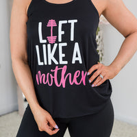 Lift Like a Mother Tank