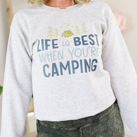 Life is Best When Camping Crew