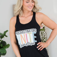 Procrastinators Unite Tomorrow Tank