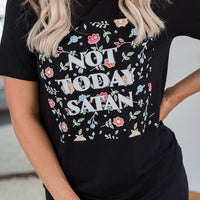 Not Today Satan Graphic Tee