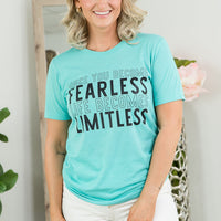 Become Fearless Become Limitless Tee