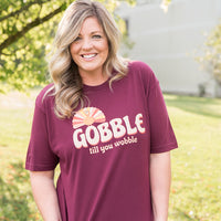 Gobble Till You Wobble Graphic Tee