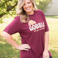 Gobble Till You Wobble Graphic Tee