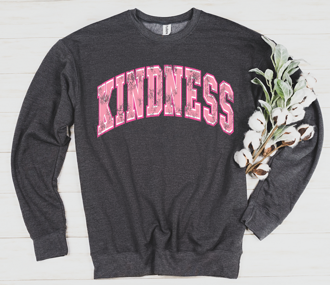 Kindness Sweatshirt