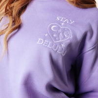 Stay Delulu Scuba Sweatshirt Periwinkle