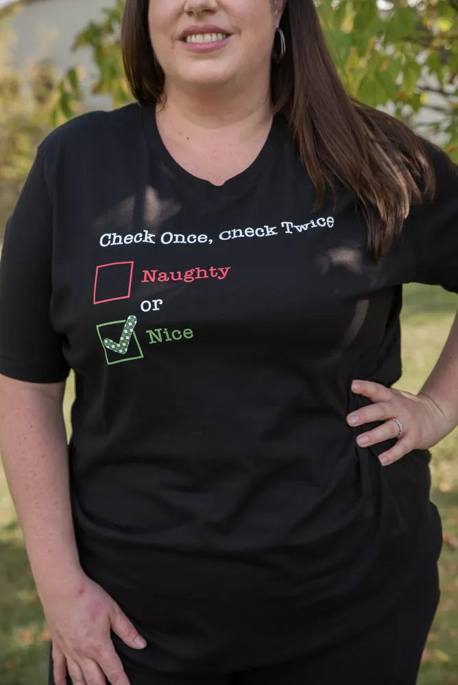 Check Once, Check Twice- Naughty Graphic Tee