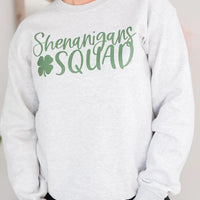 Shenanigans Squad Crewneck