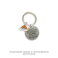 Teachers Make a Difference Keychain