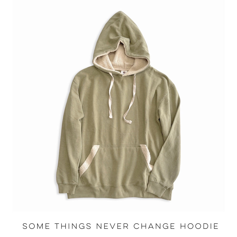 Some Things Never Change Hoodie