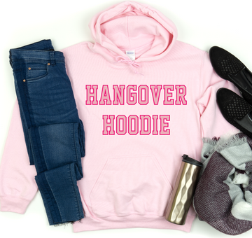 HANGOVER HOODIE