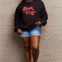 Simply Love Full Size DECK THE HALLS Graphic Sweatshirt